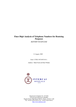 Finer Digit Analysis of Telephone Numbers for Routeing Purposes REPORT to OFCOM