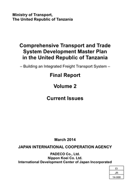 Comprehensive Transport and Trade System Development Master Plan in the United Republic of Tanzania Final Report Volume 2 Curren