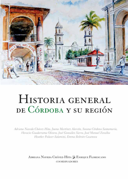 Historia General De Córdoba Y Su Región