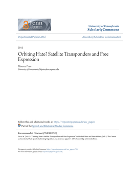 Satellite Transponders and Free Expression Monroe Price University of Pennsylvania, Mprice@Asc.Upenn.Edu