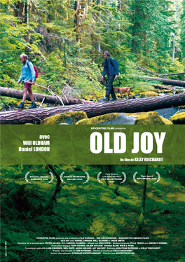 OLDHAM Daniel LONDON OLD JOY Un Fi Lm De KELLY REICHARDT