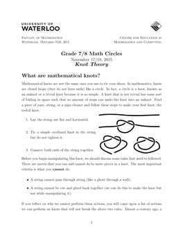 Grade 7/8 Math Circles Knot Theory What Are Mathematical Knots?