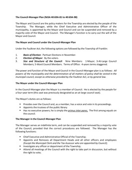 The Council-Manager Plan (NJSA 40:69A-81 to 40:69A-98) the Mayor