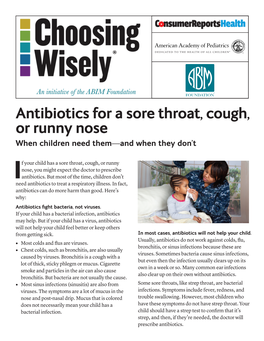 Antibiotics for a Sore Throat, Cough, Or Runny Nose When Children Need Them—And When They Don’T