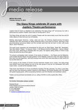 The Gipsy Kings Celebrate 25 Years with Jupiters Theatre Performance