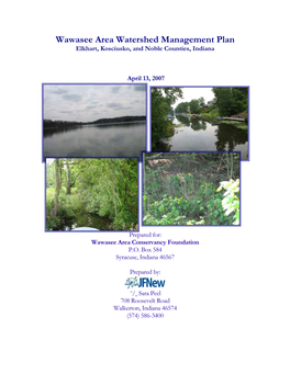Wawasee Area Watershed Management Plan Elkhart, Kosciusko, and Noble Counties, Indiana