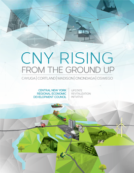 Cny Rising from the Ground up Cayuga | Cortland | Madison | Onondaga | Oswego