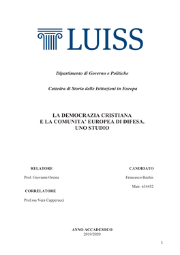 La Democrazia Cristiana E La Comunita' Europea Di Difesa
