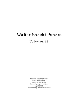 Walter Specht Papers Collection 82