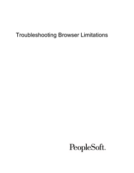 Troubleshooting Browser Limitations