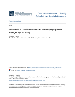 Exploitation in Medical Research: the Enduring Legacy of the Tuskegee Syphilis Study