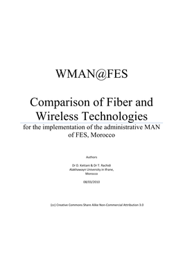 WMAN@FES Comparison of Fiber and Wireless Technologies