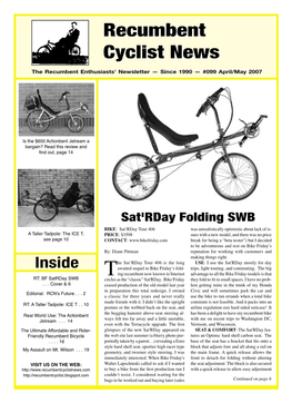 RECUMBENT CYCLIST NEWS Editorial License Recumbent Cyclist News Was Published by Bob & Marilyn Bryant from 1990-2007, 101 Updates, New Rates & Writers Wanted Issues