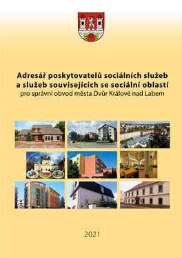 Adresář Poskytovatelů Sociálních Služeb V ORP Dvůr Králové Nad Labem