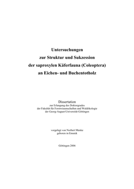 Struktur Und Sukzession Der Saproxylen Käferfauna an Eichen