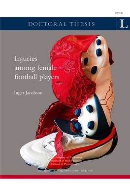 Injuries Among Female Football Players