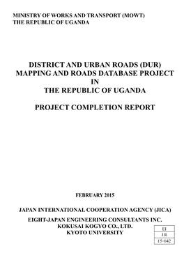 (Dur) Mapping and Roads Database Project in the Republic of Uganda