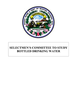 Final Report for Selectmen's Committee to Study Bottled Drinking Water