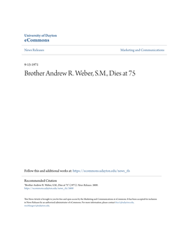 Brother Andrew R. Weber, S.M., Dies at 75