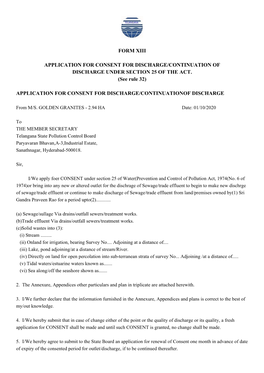 FORM XIII APPLICATION for CONSENT for DISCHARGE/CONTINUATION of DISCHARGE UNDER SECTION 25 of the ACT. (See Rule 32) APPLICATION