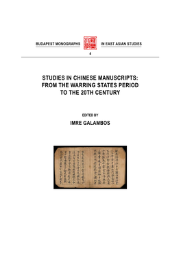 Studies in Chinese Manuscripts: from the Warring States Period to the 20Th Century