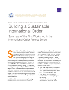 BUILDING a SUSTAINABLE INTERNATIONAL ORDER a RAND Project to Explore U.S