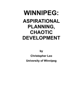 Winnipeg: Aspirational Planning, Chaotic Development