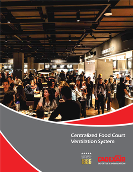 Centralized Food Court Ventilation System Our Company