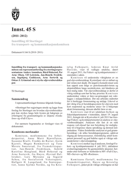 Innst. 45 S (2011–2012) Innstilling Til Stortinget Fra Transport- Og Kommunikasjonskomiteen