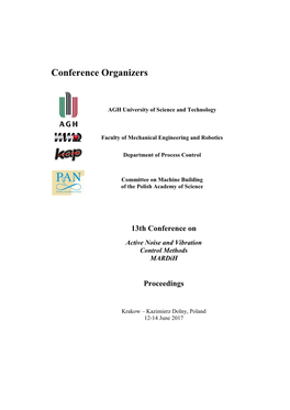 Active Noise Control, Applications of Smart Materials and Structures, As Well As the Modelling of Active Noise and Vibration Reduction Systems