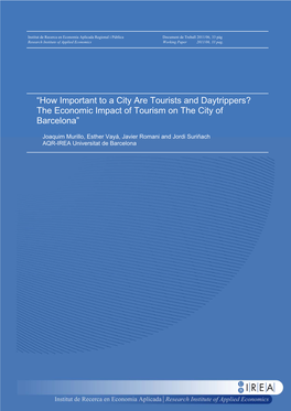 Institut De Recerca En Economia Aplicada Regional I Pública Document De Treball 2011/06, 33 Pàg Research Institute of Applied Economics Working Paper 2011/06, 33 Pag