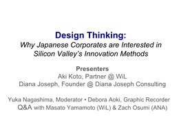 Design Thinking: Why Japanese Corporates Are Interested in Silicon Valley’S Innovation Methods