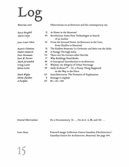 Barry Bergdoll Mario Carpo Jean-Louis Cohen Beatriz Colomina Hubert Damisch Peter Eisenman Kurt W. Forster Mark Jarzombek Irving