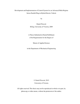 Development and Implementation of Control System for an Advanced Multi-Regime Series-Parallel Plug-In Hybrid Electric Vehicle