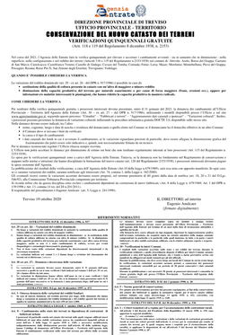 DIREZIONE PROVINCIALE DI TREVISO UFFICIO PROVINCIALE - TERRITORIO CONSERVAZIONE DEL NUOVO CATASTO DEI TERRENI VERIFICAZIONI QUINQUENNALI GRATUITE (Artt