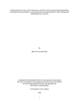 Zoysiagrass Evaluation for Dna Content, Sting Nematode Response, Nitrogen Management, and Estimates of Heritability for Turfgrass Performance Traits