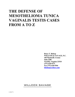 The Defense of Mesothelioma Tunica Vaginalis Testis Cases from a to Z