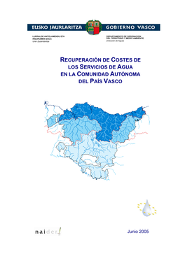 Recuperación De Costes De Los Servicios De Agua En La Comunidad Autónoma Del País Vasco