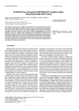 Plum (Prunus Domestica) and Walnut (Juglans Regia): Volatiles and Fatty Oils