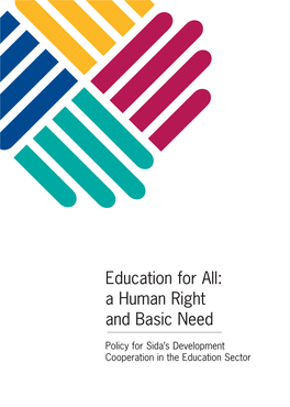 Education for All: a Human Right and Basic Need