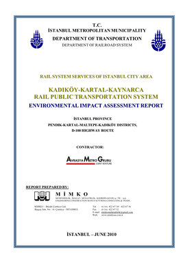 Kadiköy-Kartal-Kaynarca Rail Public Transportation System Environmental Impact Assessment Report