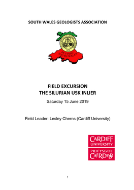 Field Excursion the Silurian Usk Inlier