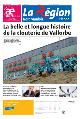 La Belle Et Longue Histoire De La Clouterie De Vallorbe L’Entreprise Jaquet S.A., Lauréate Du Prix Adenova 2015, Vient De Fêter Ses 340 Ans