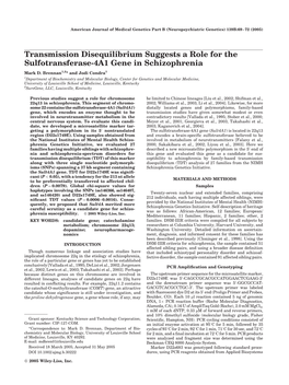 Transmission Disequilibrium Suggests a Role for the Sulfotransferase-4A1 Gene in Schizophrenia Mark D