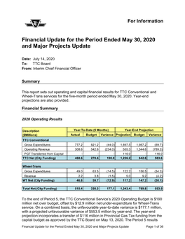 Financial Update for the Period Ended May 30, 2020 and Major Projects Update