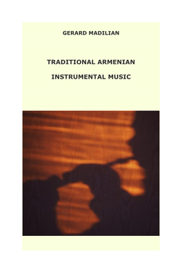 Traditional Armenian Instrumental Music That Was Lacking Has Finally Arrived!