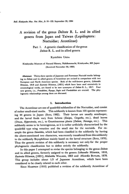 A Revision of the Genus Deltote R. L. and Its Allied Genera from Japan and Taiwan (Lepidoptera: Noctuidae; Acontiinae) Part 1