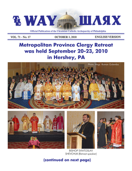 Metropolitan Province Clergy Retreat Was Held September 20-23, 2010 in Hershey, PA