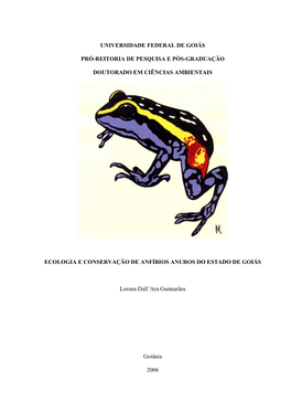 Ecologia E Conservação De Anfíbios Anuros Do Estado De Goiás