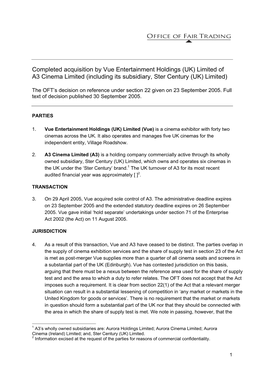 Completed Acquisition by Vue Entertainment Holdings (UK) Limited of A3 Cinema Limited (Including Its Subsidiary, Ster Century (UK) Limited)